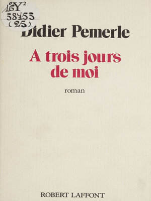 cover image of À trois jours de moi